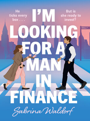 cover image of I'm Looking for a Man in Finance